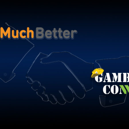 Gamblers Connect And MuchBetter New Partnership