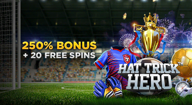 Hat Trick Hero 250% + 20 Free Spins