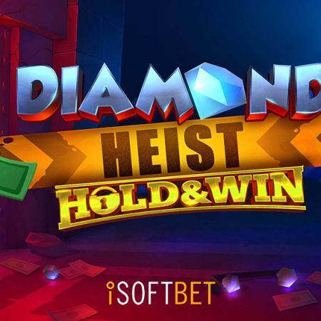Gamblers Connect Presents The Culmination of The iGaming Industry: Diamond Heist Hold & Win