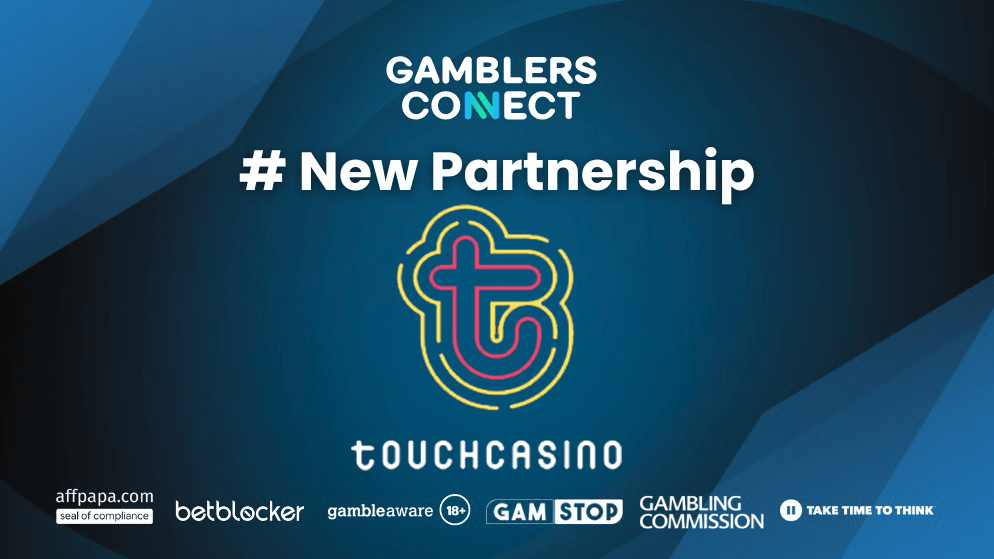 Touch Casino has officially partnered with Gamblers Connect