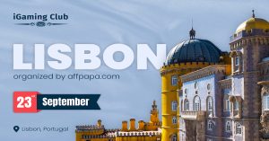 iGaming Club Lisbon 2024: Powered by AffPapa