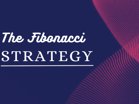 The Fibonacci Strategy: How To Use It To Your Advantage