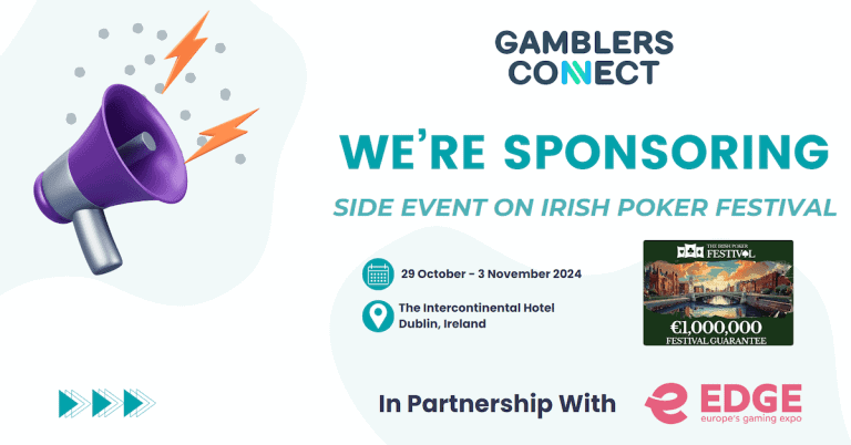 Gamblers Connect Will Sponsor A Poker Tournament At The Upcoming Irish Poker Festival – Powered by EDGE Europe’s Gaming Expo