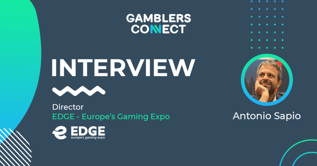 Interview: Antonio Sapio – Director at EDGE Europe’s Gaming Expo