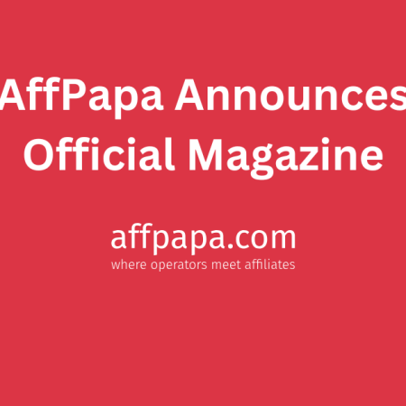 AffPapa Unveils Its Latest Innovation: An Official AffPapa Magazine