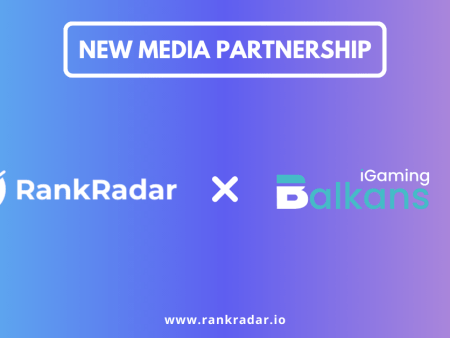 RankRadar And iGaming Balkans Enter A Groundbreaking Media Partnership