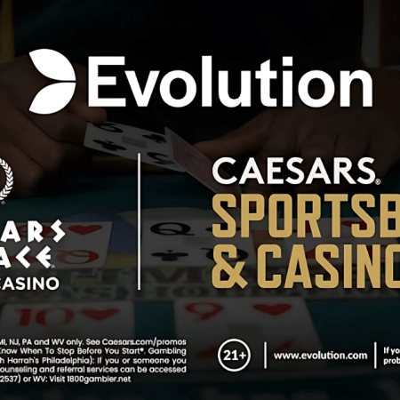 Caesars Goes Live In Pennsylvania With Evolution