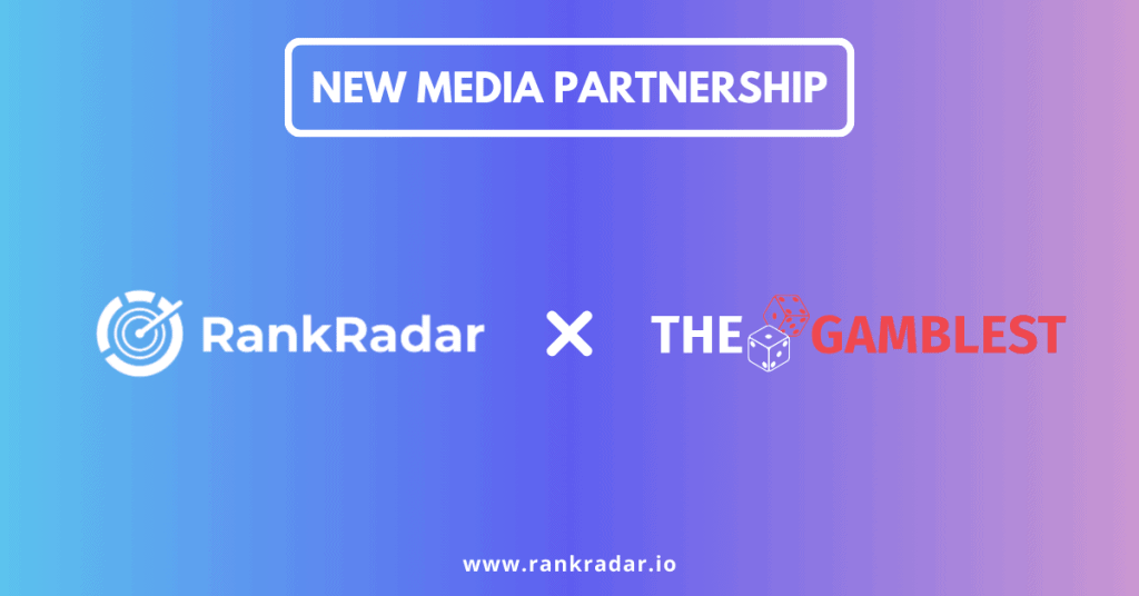 RankRadar & The Gamblest Join Forces To Redefine iGaming Excellence