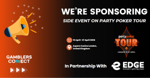 Gamblers Connect Will Sponsor A Side Tournament During PartyPoker Tour UK 2025: Powered by EDGE Europe’s Gaming Expo