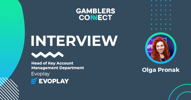 Interview: Olga Pronak Head of Key Account Management Department at Evoplay