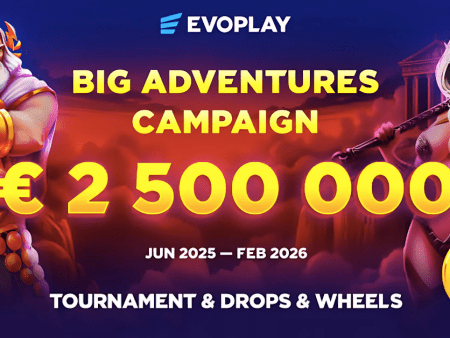 The Big Adventures Campaign by Evoplay: €2,5 Million Prize Pool