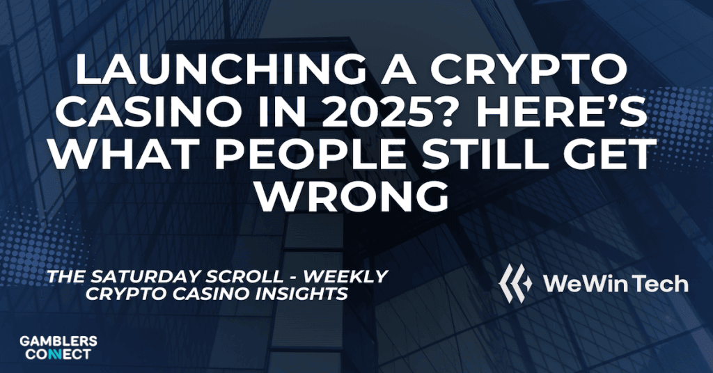Launching a Crypto Casino in 2025? Here’s What People Still Get Wrong