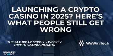 A promotional banner for an article titled 'Launching a Crypto Casino in 2025? Here's What People Still Get Wrong', from WeWin Tech's Saturday Scroll series.