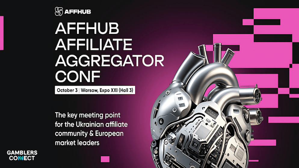 Promotional banner for AFFHUB Affiliate Aggregator Conf 2025 in Warsaw on October 3rd, featuring the event name, date, location (Expo XXI Hall 3), and tagline: "The key meeting point for the Ukrainian affiliate community & European market leaders," alongside a stylized robotic heart graphic.