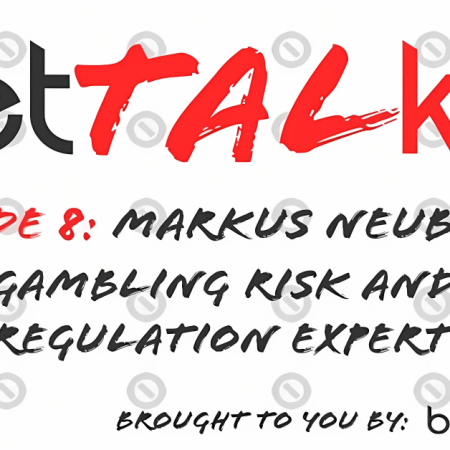 BetTALker Episode 8: Industry Veteran Markus Neubauer on the Evolution of Safer Gambling
