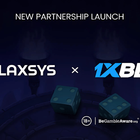 Galaxsys Announces Major Content Partnership with Global Operator 1xBet