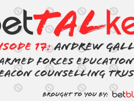 BetTALKER Explores Gambling Harm in Armed Forces with Andy Gallie