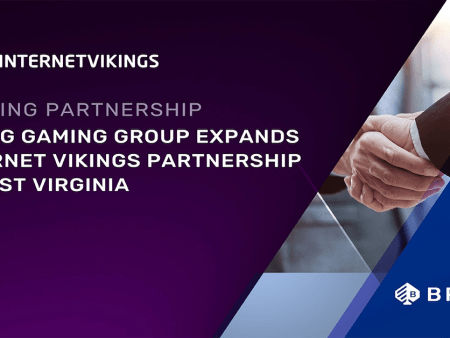 Bragg Gaming Group Expands US Infrastructure Partnership with Internet Vikings into West Virginia