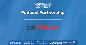 BetTALker Podcast by BetBlocker and Gamblers Connect Enter a New Partnership