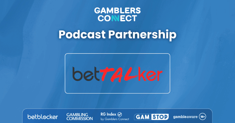 BetTALker Podcast by BetBlocker and Gamblers Connect Enter a New Partnership