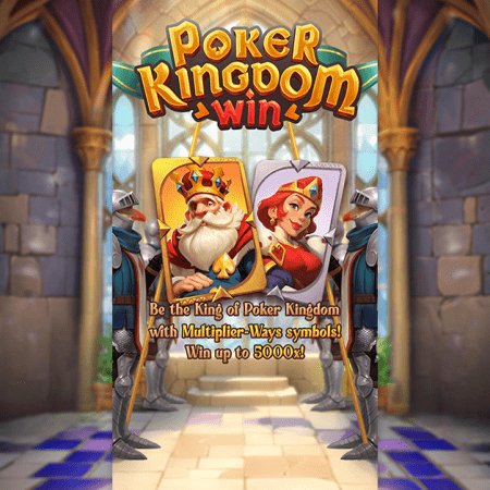 New PG Soft Release: Poker Kingdom Win Debuts with 5,000x Potential