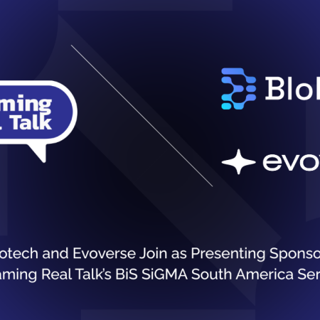 Blokotech and Evoverse Join as Presenting Sponsors of iGaming Real Talk’s BiS SiGMA South America Series