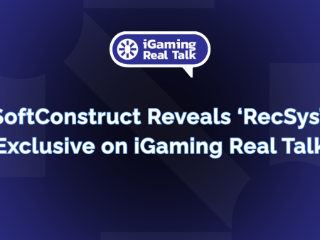 SoftConstruct Reveals ‘RecSys’ Exclusive on iGaming Real Talk