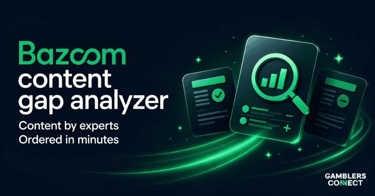 Bazoom’s Content Gap Analyser: How It Works and What iGaming Publishers Should Know