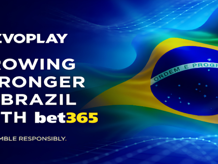 bet365 Strengthens Brazilian Foothold Through Partnership with Evoplay