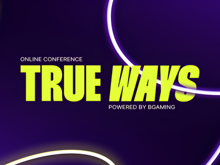 BGaming Unveils Second TRUE WAYS Online Conference Addressing iGaming Content Overload