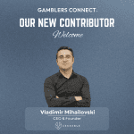 Welcoming Vladimir Mihailovski to the Gamblers Connect Contributors Program