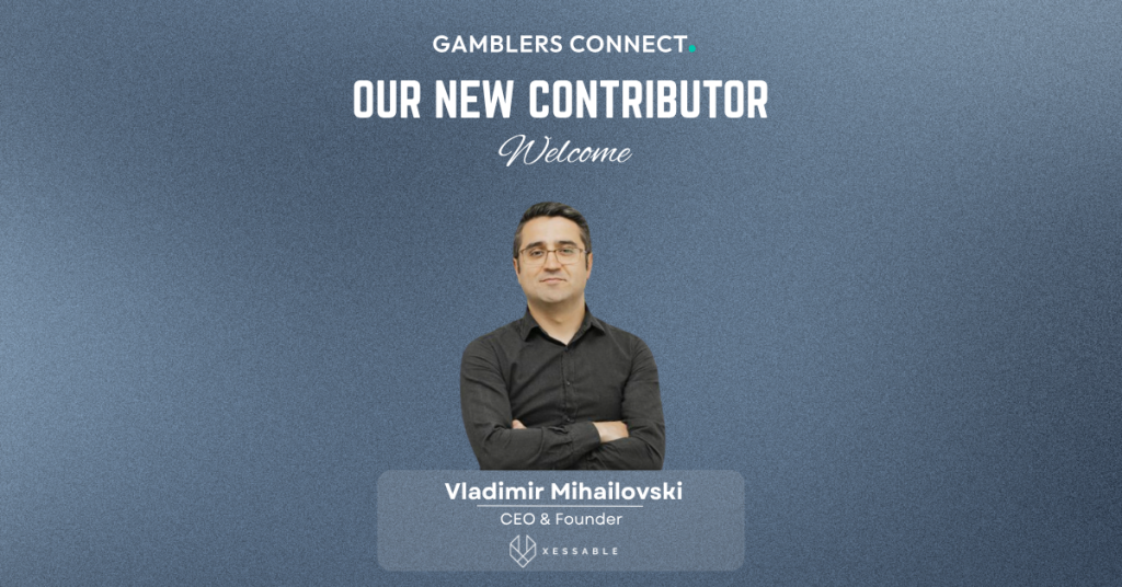 Welcoming Vladimir Mihailovski to the Gamblers Connect Contributors Program