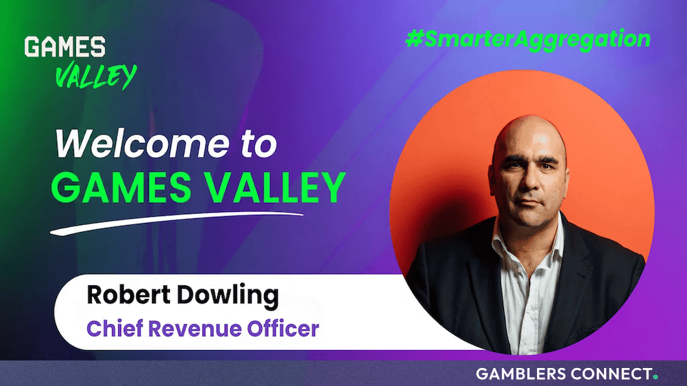 Official corporate graphic announcing Robert Dowling as the Chief Revenue Officer of Games Valley, featuring the hashtag #SmarterAggregation.