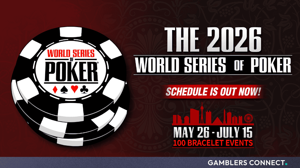 Official marketing banner of the 2026 World Series of Poker highlighting the summer schedule dates from May 26 to July 15.