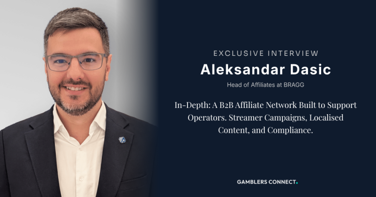 Interview Aleksandar Dasic: Head of Affiliates at Bragg Gaming Group