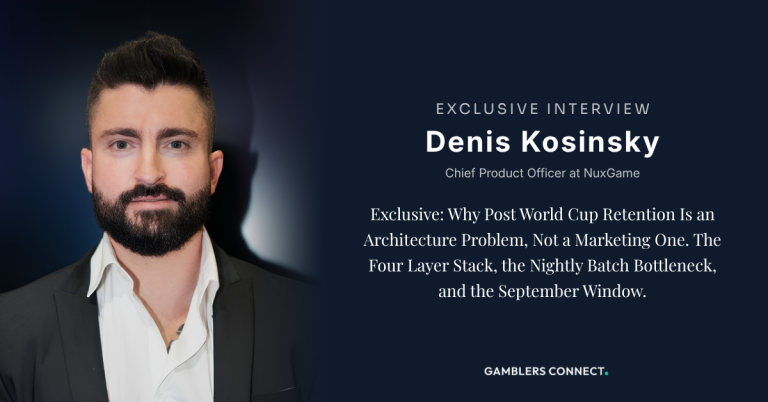 Post World Cup Retention: An Editorial Q&A With Denis Kosinsky, Chief Product Officer at NuxGame, on the Architecture Decisions Taken in August That Shape September
