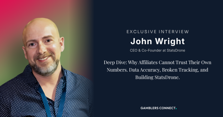 StatsDrone’s CEO & Co-Founder John Wright Shared His Expertise On The Industry And The Importance Of Statistical Analysis In The World Of iGaming Affiliates