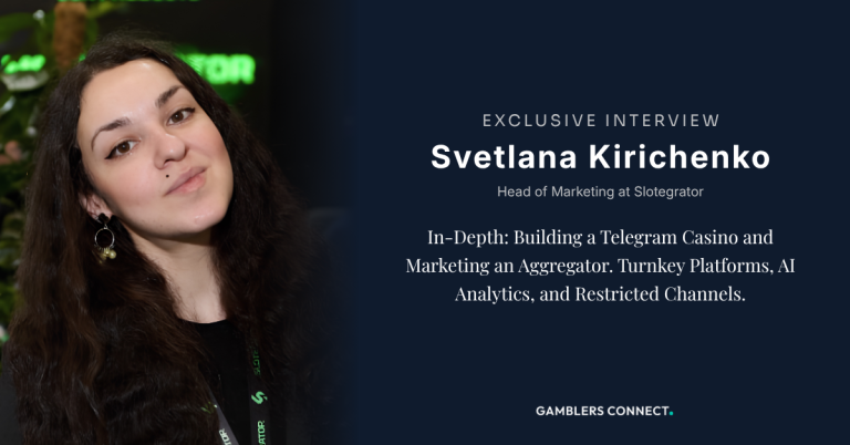 Svetlana Kirichenko Gave Us An In-Depth Analysis On The Industry And Shared What Makes Slotegrator A Leading Provider Of iGaming Solutions