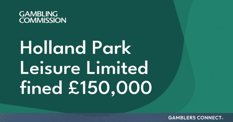 Holland Park Leisure Fined £150,000 for Failing to Comply with Self-Exclusion Rules
