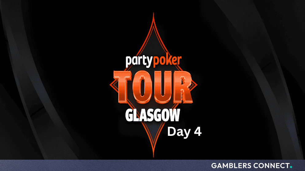 Official event graphic for Day 4 of the PartyPoker Tour Glasgow featuring the tournament logo against a dark background.