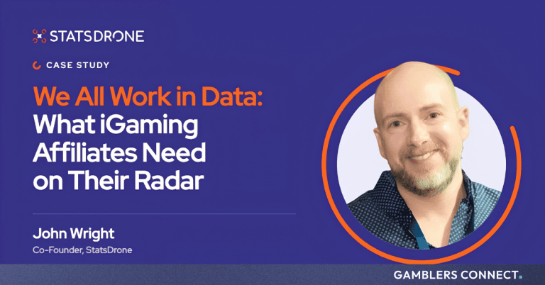 We All Work in Data: What iGaming Affiliates Need On Their Radar