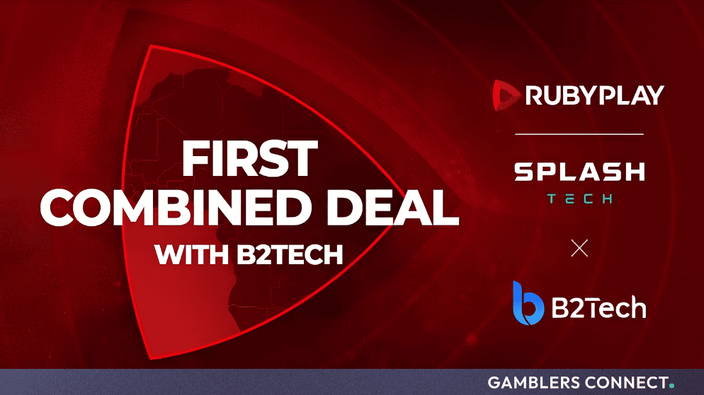 First combined deal graphic featuring RubyPlay, Splash Tech, and B2Tech branding Gamblers Connect
